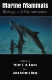 Peter G. H. Evans Marine Mammals Biology And Conservation 2001 