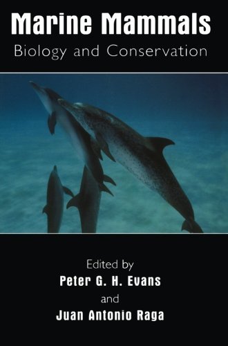 Peter G. H. Evans Marine Mammals Biology And Conservation 2001 