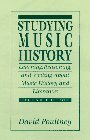 David Poultney Studying Music History Learning Reasoning And Writing About Music Hist 0002 Edition; 