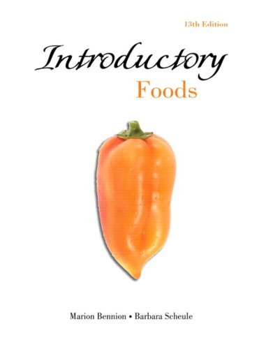 Marion Bennion Introductory Foods 0013 Edition; 