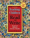 Robert B. Ruddell Teaching Children To Read And Write Becoming An Effective Literacy Teacher 0004 Edition; 