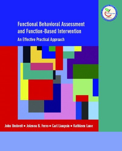 John Umbreit Functional Behavioral Assessment And Function Base An Effective Practical Approach 