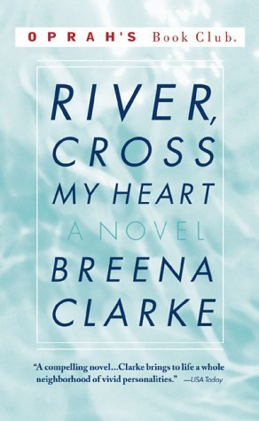Breena Clarke/River, Cross My Heart