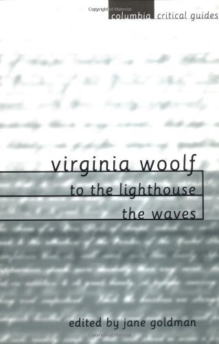 Jane Goldman Virginia Woolf To The Lighthouse The Waves Essays Articles 