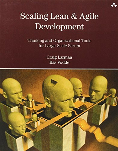 Craig Larman Scaling Lean & Agile Development Thinking And Organizational Tools For Large Scale 