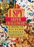 Jean Marzollo I Spy Super Challenger! 