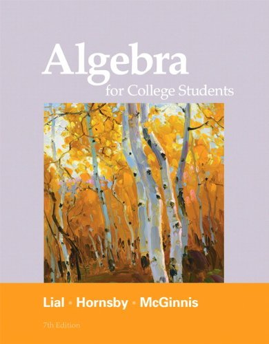 Margaret L. Lial Algebra For College Students 0007 Edition; 