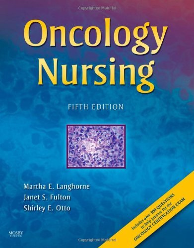 Martha Langhorne Oncology Nursing 0005 Edition; 