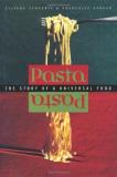 Silvano Serventi Pasta The Story Of A Universal Food 