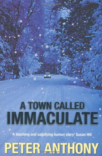 Peter Anthony A Town Called Immaculate 