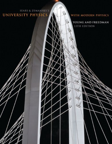 Hugh D. Young University Physics With Modern Physics 0013 Edition;revised 