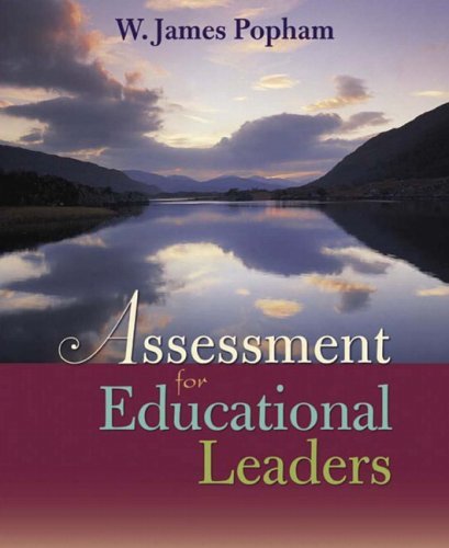 W. James Popham Assessment For Educational Leaders 