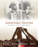 H. W. Brands American Stories Volume 2 A History Of The United States 0002 Edition; 