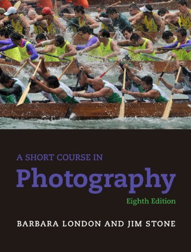 Barbara London/A Short Course in Photography@ An Introduction to Photographic Technique@0008 EDITION;