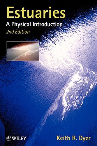 Keith R. Dyer Estuaries A Physical Introduction 0002 Edition;revised 