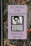 Daniel Keyes Flowers For Algernon 