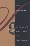 Leo Strauss Spinoza's Critique Of Religion 0002 Edition; 