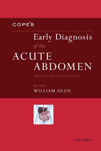 William Silen Cope's Early Diagnosis Of The Acute Abdomen 