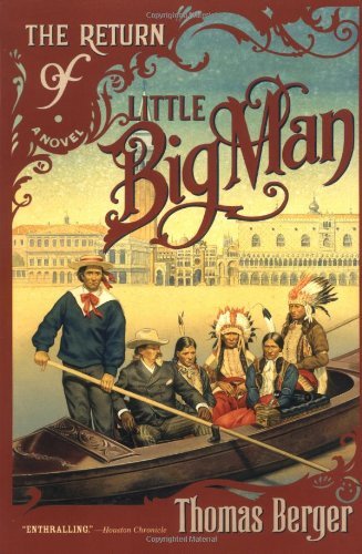 Thomas Berger/The Return of Little Big Man