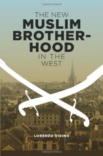 Lorenzo Vidino The New Muslim Brotherhood In The West 