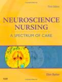 Ellen Barker Neuroscience Nursing A Spectrum Of Care 0003 Edition; 