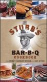 C. B. Stubblefield Stubb's Bar B Q Cookbook The 