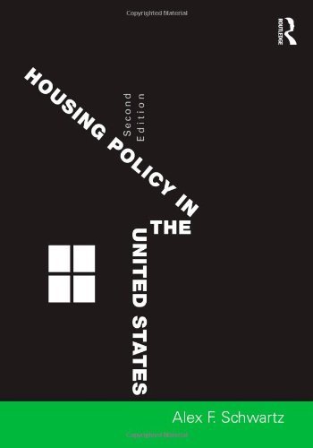 Alex F. Schwartz Housing Policy In The United States 0002 Edition; 
