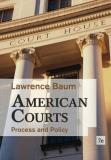 Lawrence Baum American Courts Process And Policy 0007 Edition;revised 