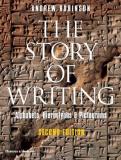 Andrew Robinson The Story Of Writing Alphabets Hieroglyphs & Pictograms 0002 Edition; 