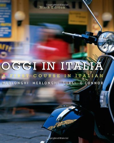 Franca Merlonghi Oggi In Italia A First Course In Italian 0009 Edition;revised 