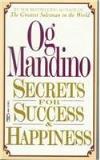 Og Mandino Secrets For Success And Happiness 