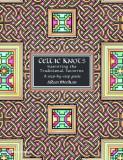 Aidan Meehan Celtic Knots Mastering The Traditional Patterns 
