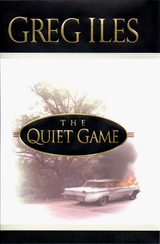 Greg Iles The Quiet Game 