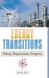 Vaclav Smil Energy Transitions History Requirements Prospects 