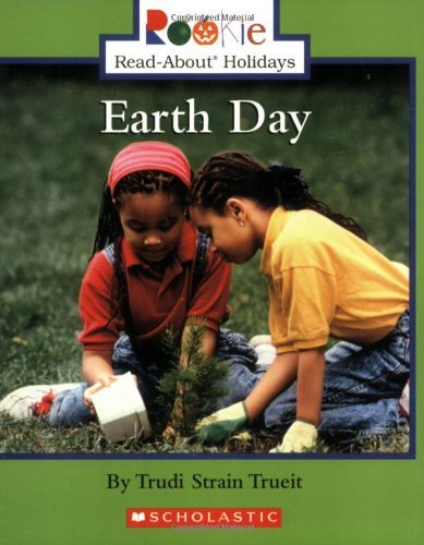 Trudi Strain Trueit Earth Day (rookie Read About Holidays Previous Editions) 