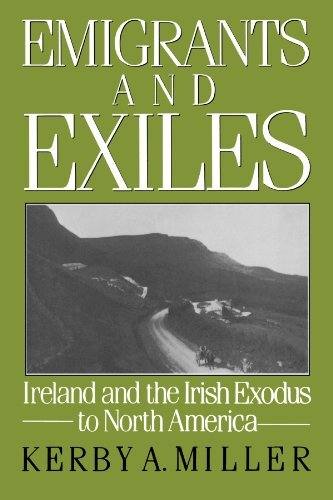 Kerby A. Miller Emigrants And Exiles Revised 