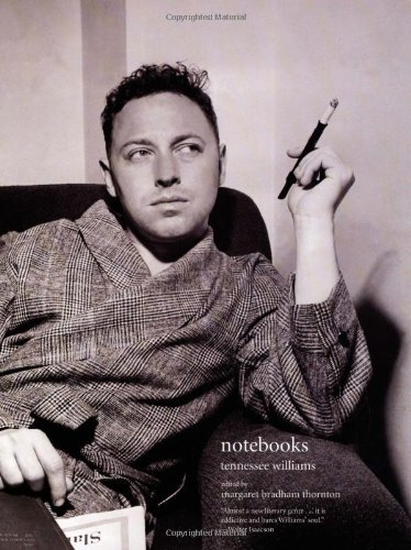 Williams,Tennessee/ Thornton,Margaret Bradham (E/Notebooks