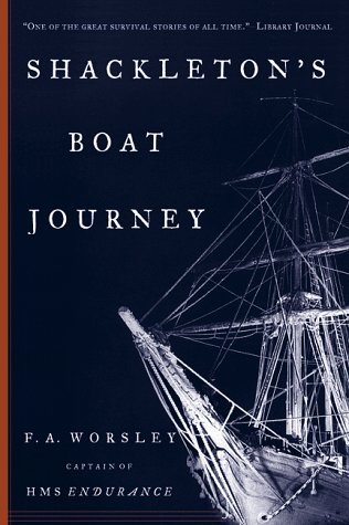 Frank Arthur Worsley/Shackleton's Boat Journey