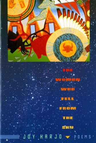 Joy Harjo/The Woman Who Fell from the Sky@ Poems@Revised