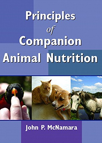 John P. Mcnamara Principles Of Companion Animal Nutrition 