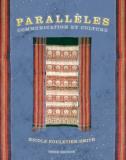 Nicole Fouletier Smith Parall?les Communication Et Culture 0003 Edition; 