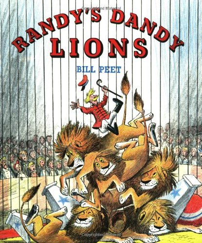 Bill Peet Randy's Dandy Lions 