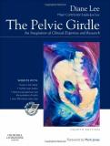 Diane G. Lee The Pelvic Girdle An Integration Of Clinical Expertise And Research 0004 Edition;revised 