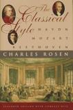 Charles Rosen The Classical Style Haydn Mozart Beethoven 