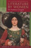 Sandra M. Gilbert The Norton Anthology Of Literature By Women The Traditions In English [with Access Code] 0003 Edition; 