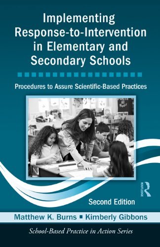 Matthew K. Burns Implementing Response To Intervention In Elementar Procedures To Assure Scientific Based Practices 0002 Edition; 
