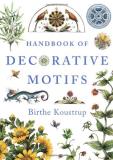 Birthe Koustrup Handbook Of Decorative Motifs 