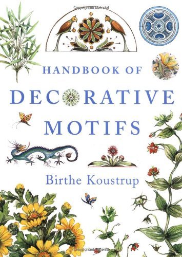 Birthe Koustrup Handbook Of Decorative Motifs 