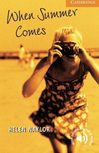 Helen Naylor When Summer Comes Level 4 