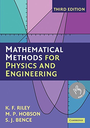 K. F. Riley Mathematical Methods For Physics And Engineering A Comprehensive Guide 0003 Edition;revised 